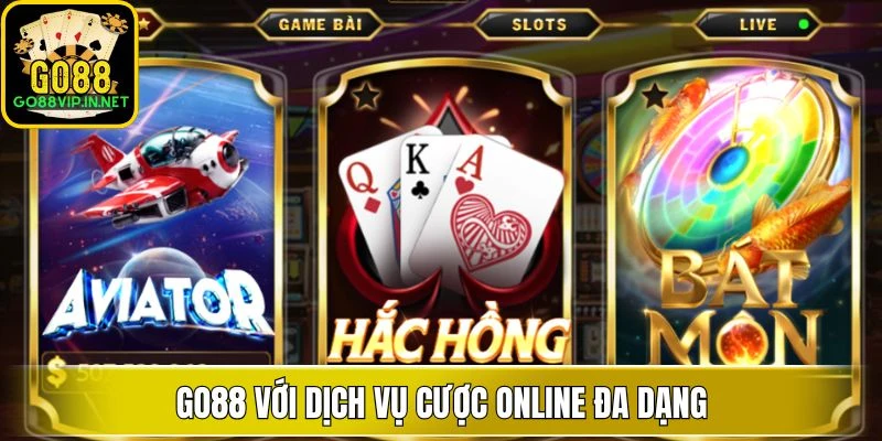go88 voi dich vu cuoc online da dang go88 voi dich vu cuoc online da dang